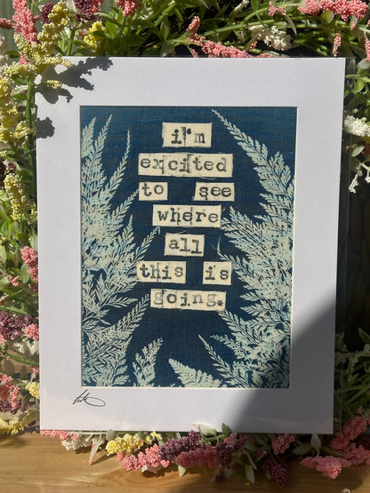 Original Cyanotype Slogan Print