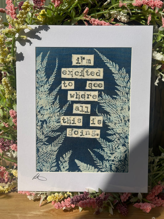 Original Cyanotype Slogan Print