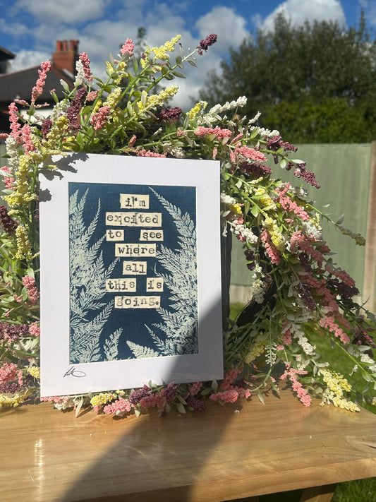 Original Cyanotype Slogan Print