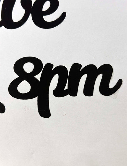 Leave By 8pm A3 Print